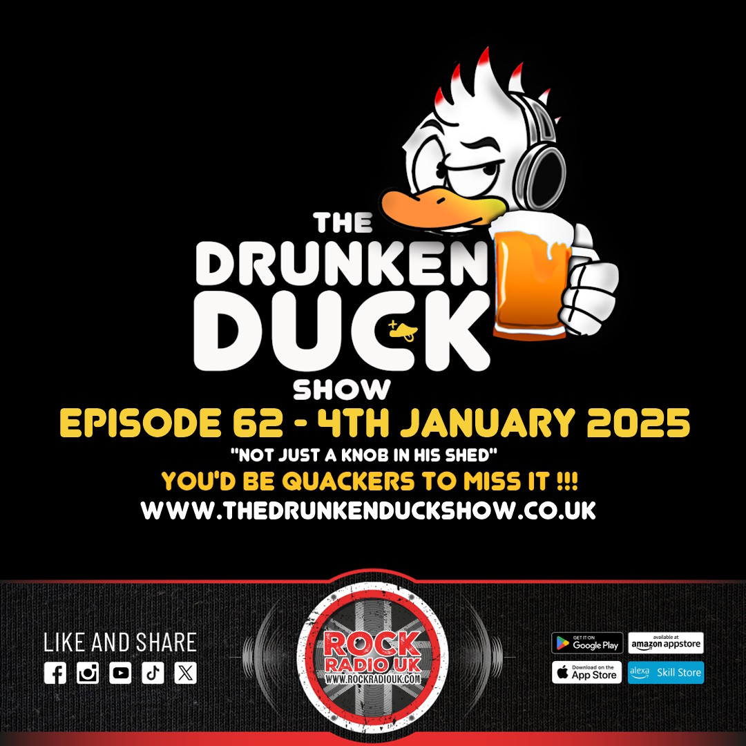 The Drunken Duck Show Episode 62